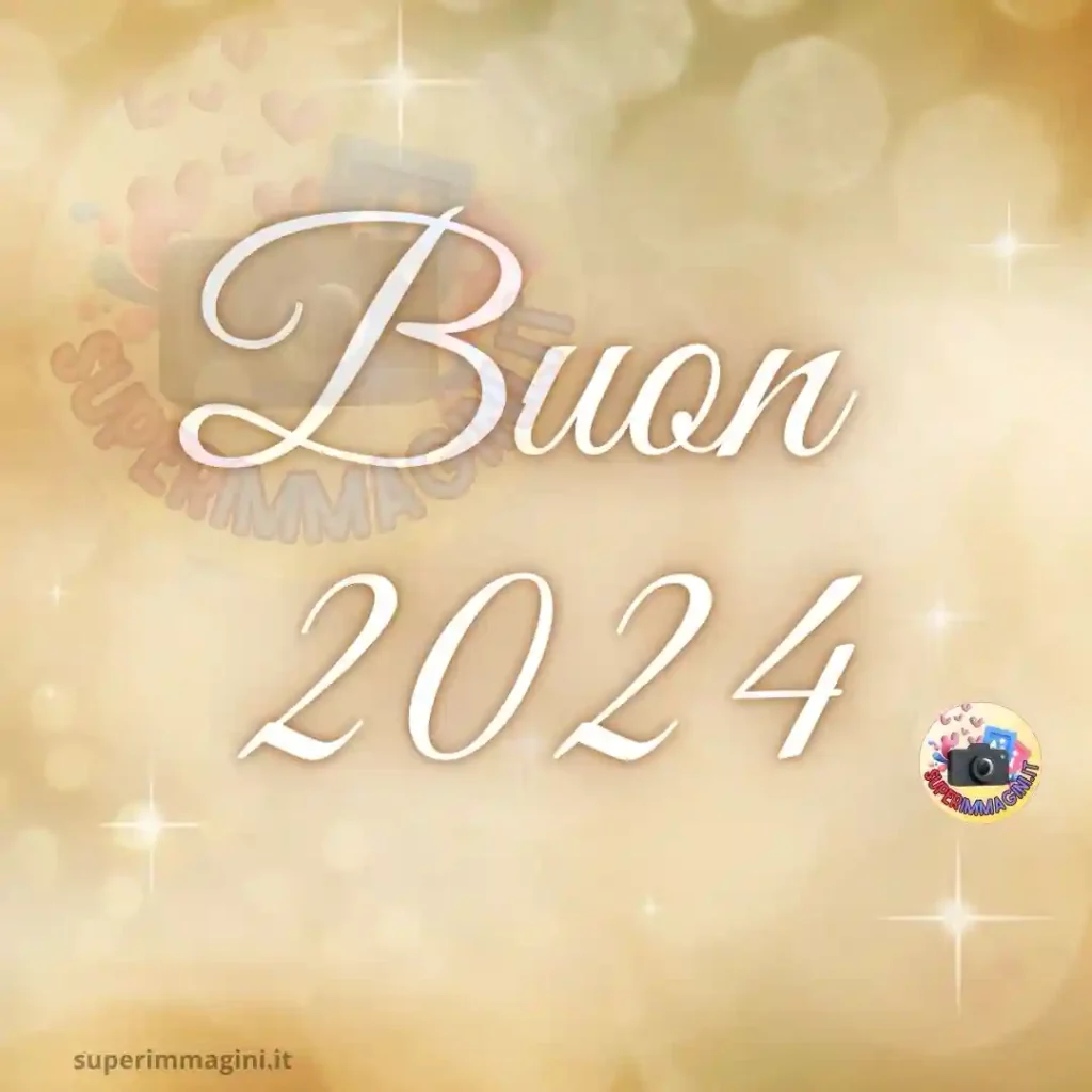 Immagini di Buon 2024 con sfondo dorato da poter condividere alle persone speciali